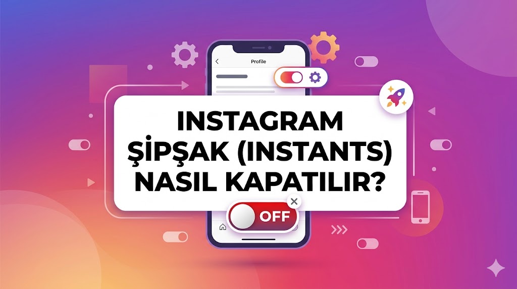 Instagram Şipşak