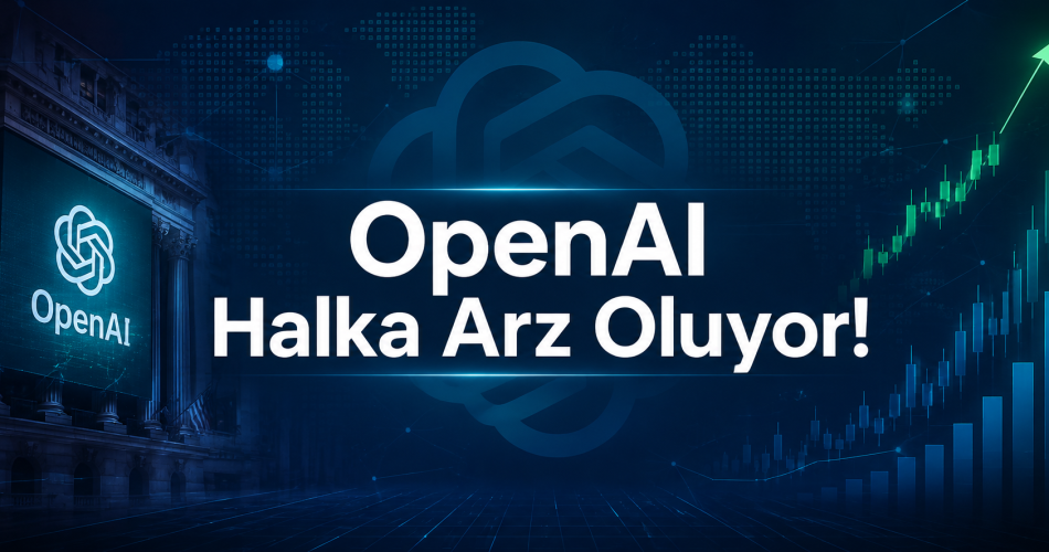 OpenAI Halka Arz
